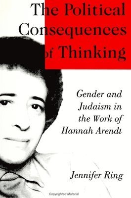 Jennifer Ring - Political Consequences of Thinking, Häftad