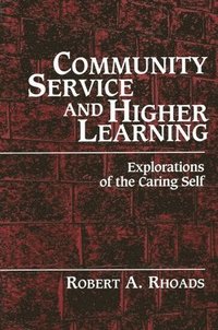 bokomslag Community Service and Higher Learning