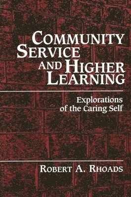 Community Service and Higher Learning 1