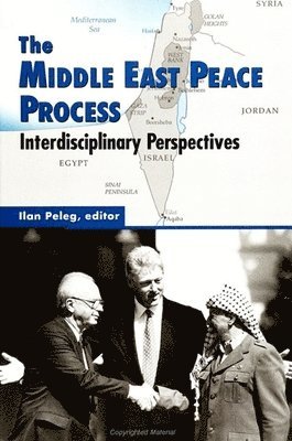 Ilan Peleg - The Middle East Peace Process: Interdisciplinary Perspectives, Inbunden