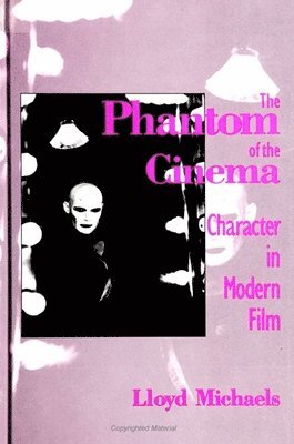Lloyd Michaels - Phantom of the Cinema, Häftad