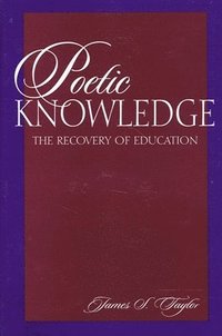 bokomslag Poetic Knowledge