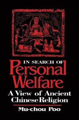 Mu-chou Poo - In Search of Personal Welfare, Häftad