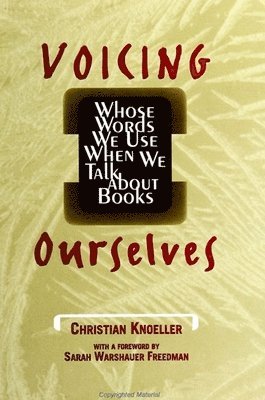 Christian Knoeller - Voicing Ourselves, Häftad