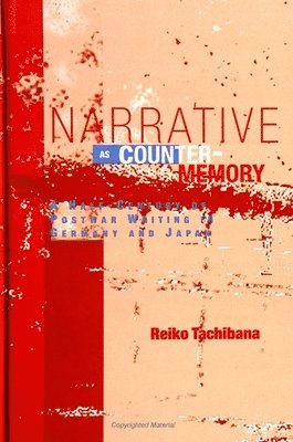 bokomslag Narrative as Counter-Memory