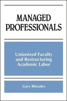 Gary Rhoades - Managed Professionals, Häftad