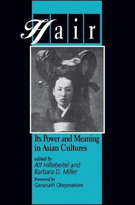 Alf Hiltebeitel, Barbara D. Miller - Hair, Häftad