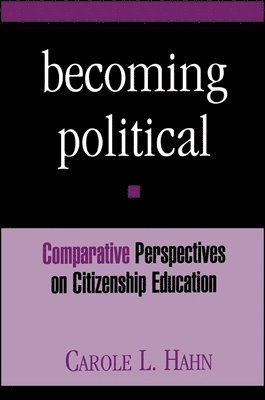 Carole L. Hahn - Becoming Political, Häftad