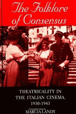 Marcia Landy - Folklore of Consensus, Häftad