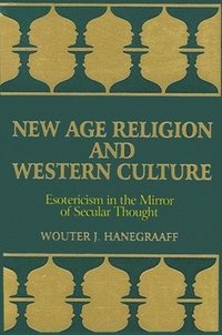 bokomslag New Age Religion and Western Culture