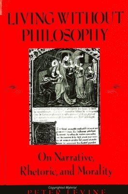 Living Without Philosophy 1