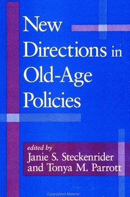 New Directions in Old-Age Policies 1