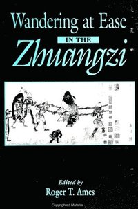 bokomslag Wandering at Ease in the Zhuangzi