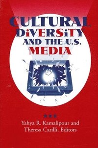 bokomslag Cultural Diversity and the U.S. Media