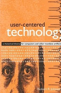 bokomslag User-Centered Technology