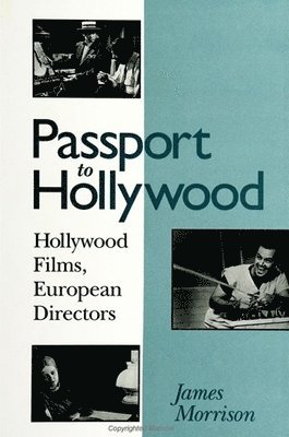 James Morrison - Passport to Hollywood, Häftad