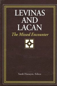 bokomslag Levinas and Lacan