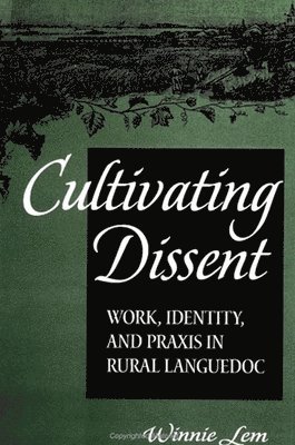 Winnie Lem - Cultivating Dissent, Häftad