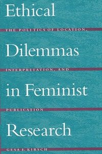 bokomslag Ethical Dilemmas in Feminist Research