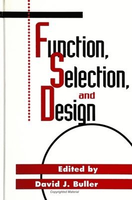 David J. Buller - Function, Selection, and Design, Häftad