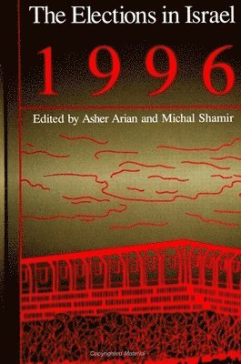 Asher Arian, Michal Shamir - Elections in Israel 1996, Häftad