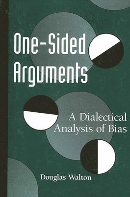 Douglas Walton - One-Sided Arguments, Häftad