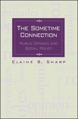 Elaine B. Sharp - Sometime Connection, Inbunden