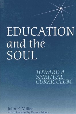 Education and the Soul 1