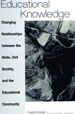 Thomas S. Popkewitz - Educational Knowledge, Häftad