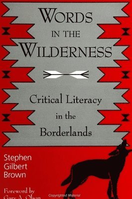 Stephen Gilbert Brown - Words in the Wilderness, Häftad
