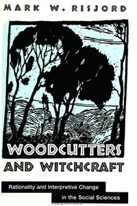 bokomslag Woodcutters and Witchcraft