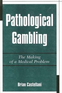 bokomslag Pathological Gambling