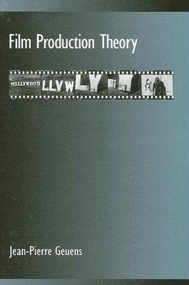 Jean-Pierre Geuens - Film Production Theory, Häftad