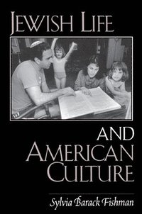 bokomslag Jewish Life and American Culture