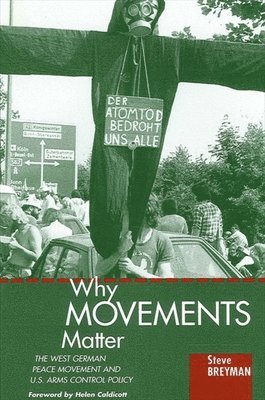 Steve Breyman - Why Movements Matter, Häftad