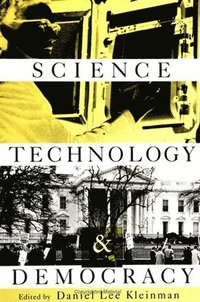 bokomslag Science, Technology, and Democracy