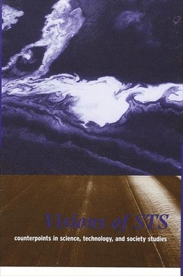 Stephen H. Cutcliffe, Carl Mitcham - Visions of STS, Inbunden