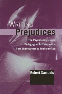 bokomslag Writing Prejudices