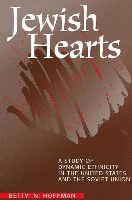 Betty N. Hoffman - Jewish Hearts, Inbunden