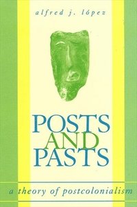 bokomslag Posts and Pasts