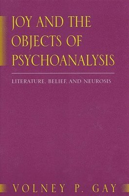 bokomslag Joy and the Objects of Psychoanalysis