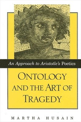 bokomslag Ontology and the Art of Tragedy