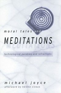 bokomslag Moral Tales and Meditations