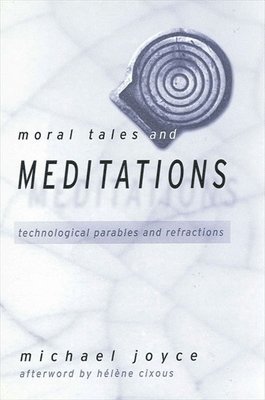 Moral Tales and Meditations 1