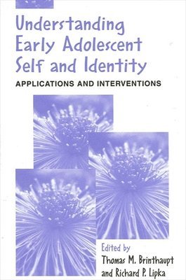 bokomslag Understanding Early Adolescent Self and Identity