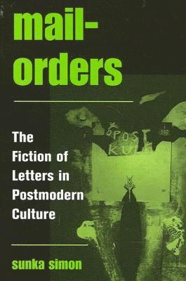 Sunka Simon - Mail-Orders, Inbunden