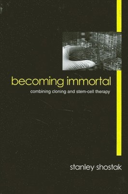 Stanley Shostak - Becoming Immortal, Häftad