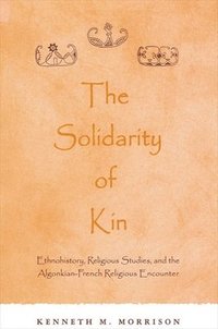 bokomslag The Solidarity of Kin