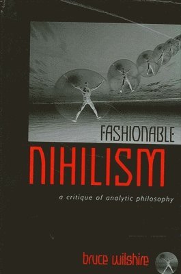 Fashionable Nihilism 1