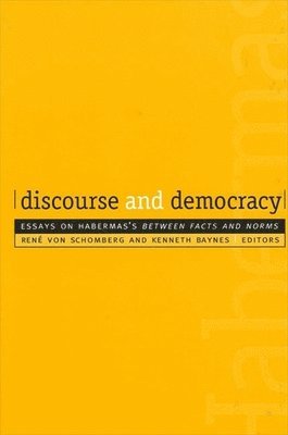 Rene von Schomberg, Kenneth Baynes - Discourse and Democracy, Häftad